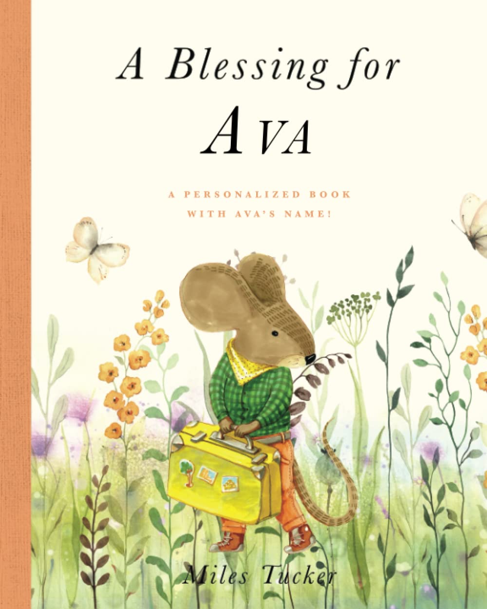 A Blessing for Ava: A Personalized Book with Ava’s Name!
