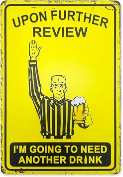 Vintage Bar Sign Football Theme Wall Mount 128 Inch -Upon Further Review Im Going To Need Another Drink-for Home Man Cave with 4 Screws