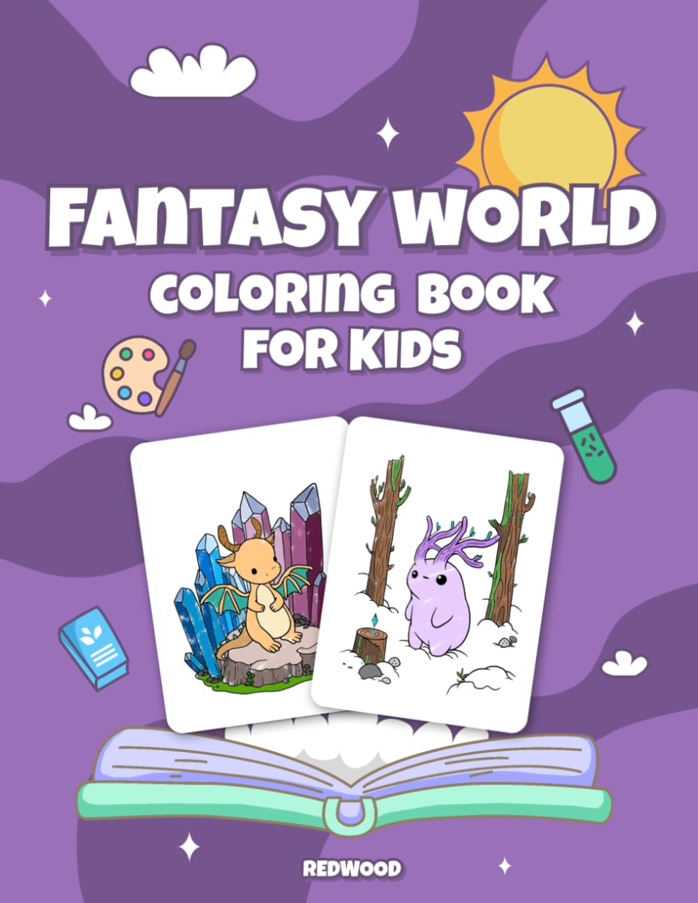 Magical Creatures Coloring Book for Kids: Fantasy Coloring Book: Cute and Easy Magical Coloring Pages Featuring Unicorns, Dragons, Fairies, Mermaids, ... for Toddlers and Preschoolers Ages 3–6