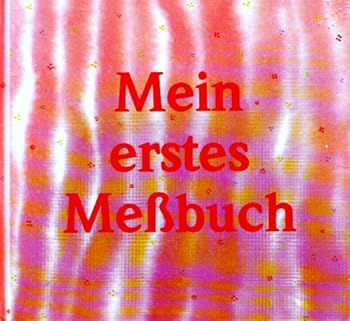Hardcover Mein erstes Meßbuch [German] Book