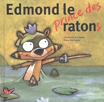 Paperback Edmond, le prince des ratons [French] Book
