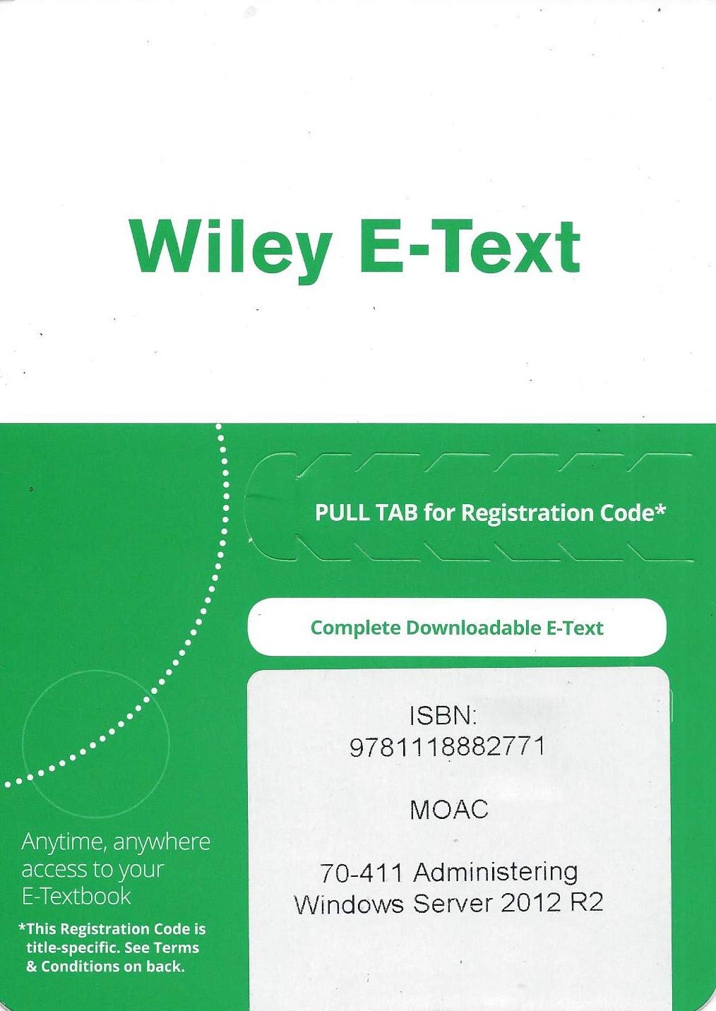 70-411 Admin Win Svr12 R2 Wiley E-Text Reg Card