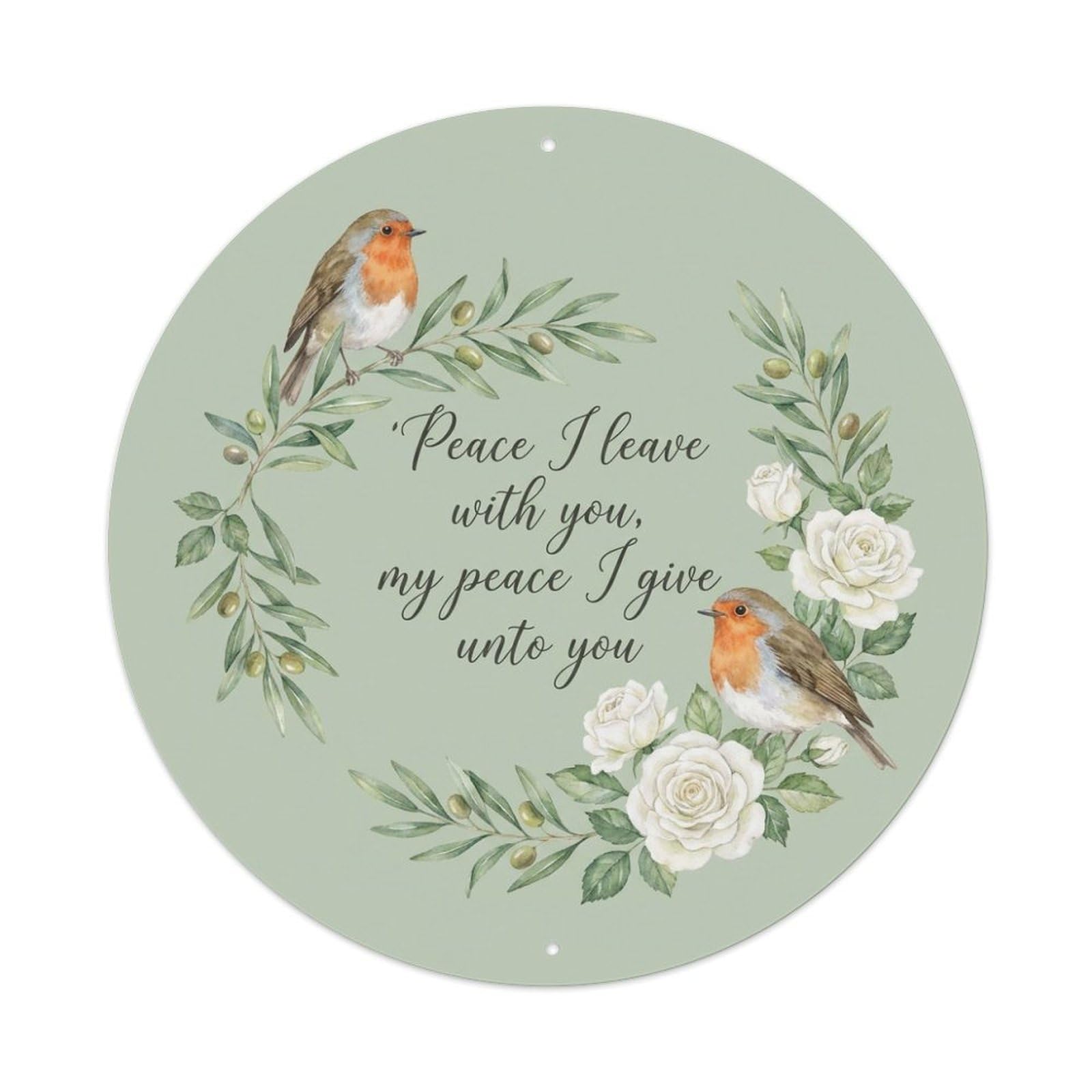 European Robin Peace I Leave Olive Wreath Quote Metal Tin Sign