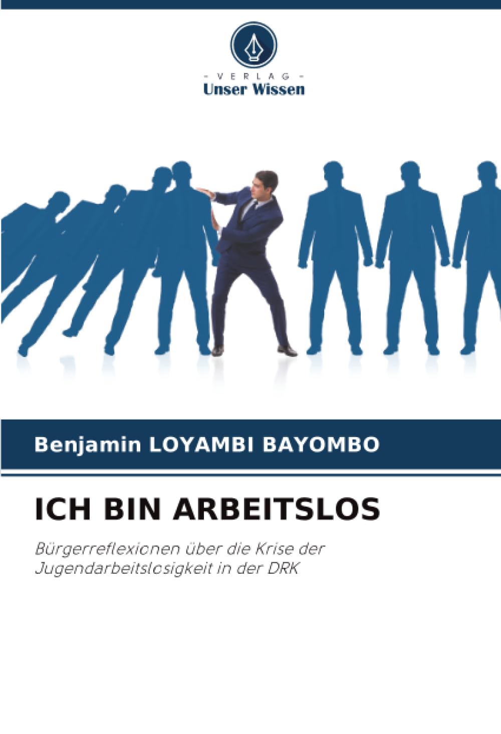 ICH BIN ARBEITSLOS: Bürgerreflexionen über die Krise der Jugendarbeitslosigkeit in der DRK