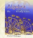 Algebra with Trigonometry for College Students (with InfoTrac Printed Access Card and CD-ROM)