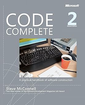 Code Complete: A Practical Handbook of Software Construction