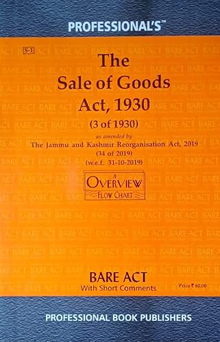 Sale of Goods Act, 1930 with overview Flowchart [Paperback] Professional's