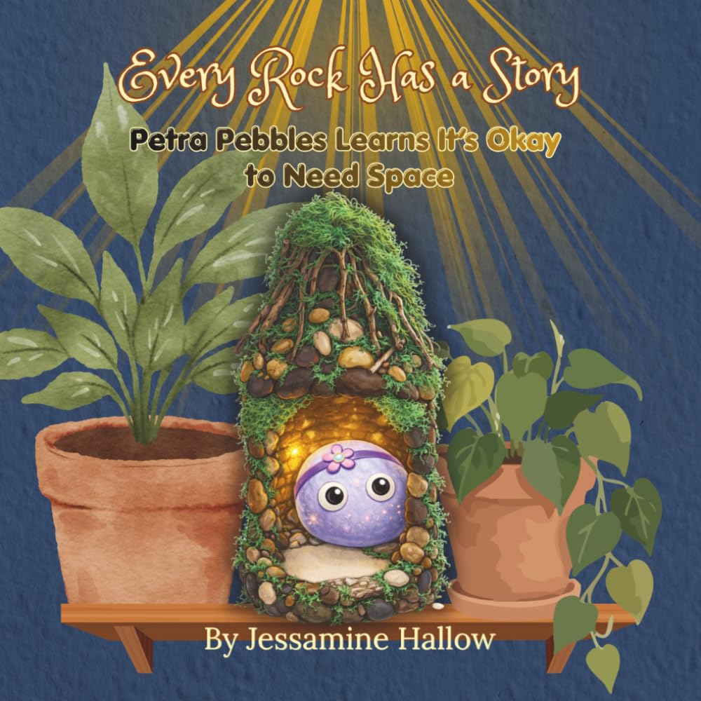 Every Rock Has a Story: Petra Pebbles Learns it's Okay to Take Space