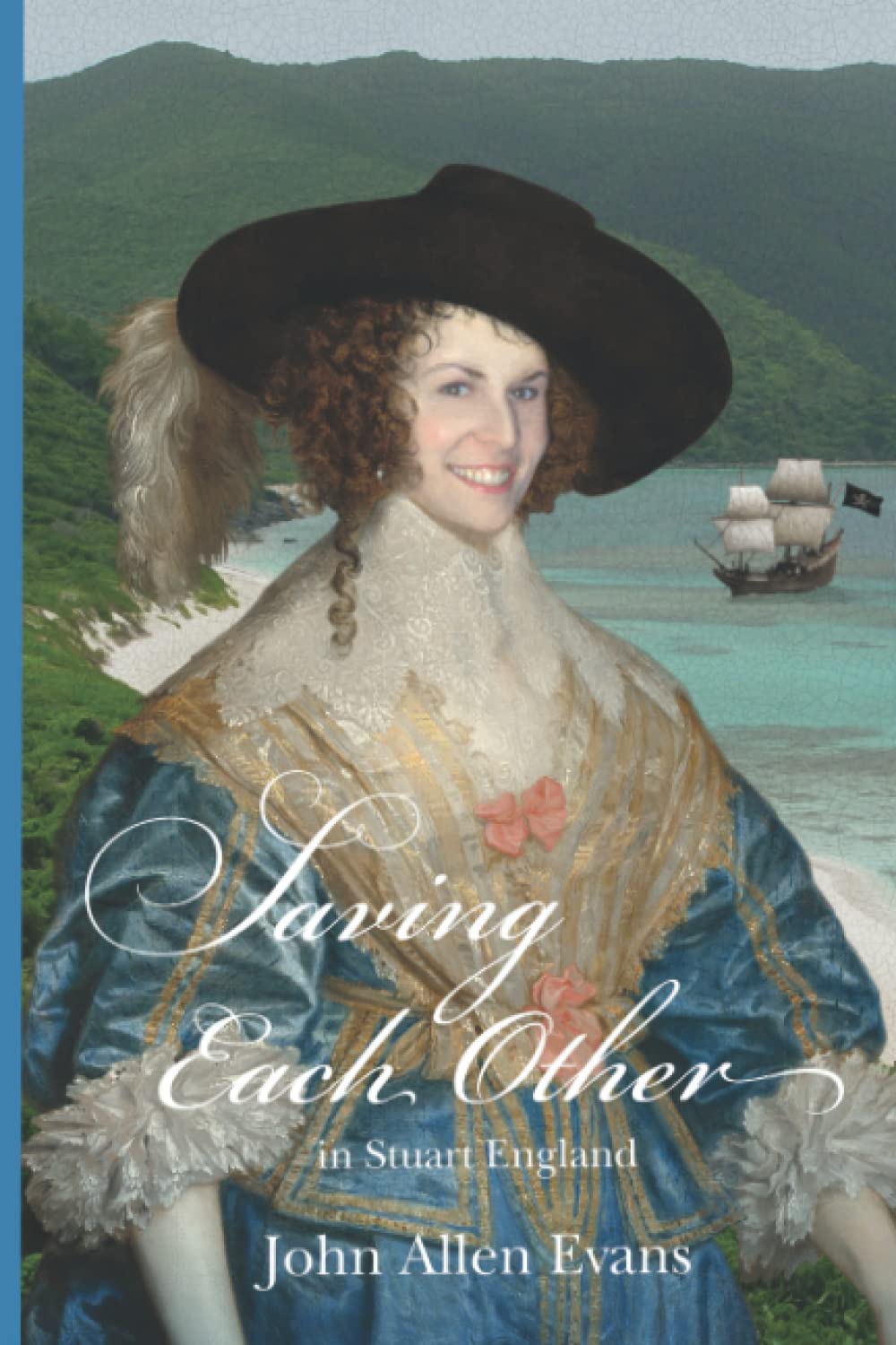 Saving Each Other: in Stuart England