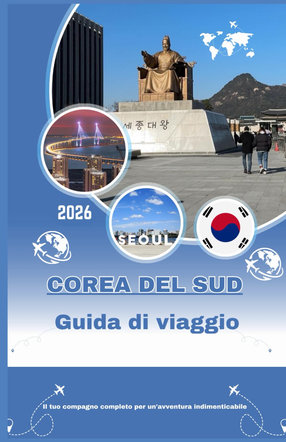 Corea del Sud Guida di viaggio 2026