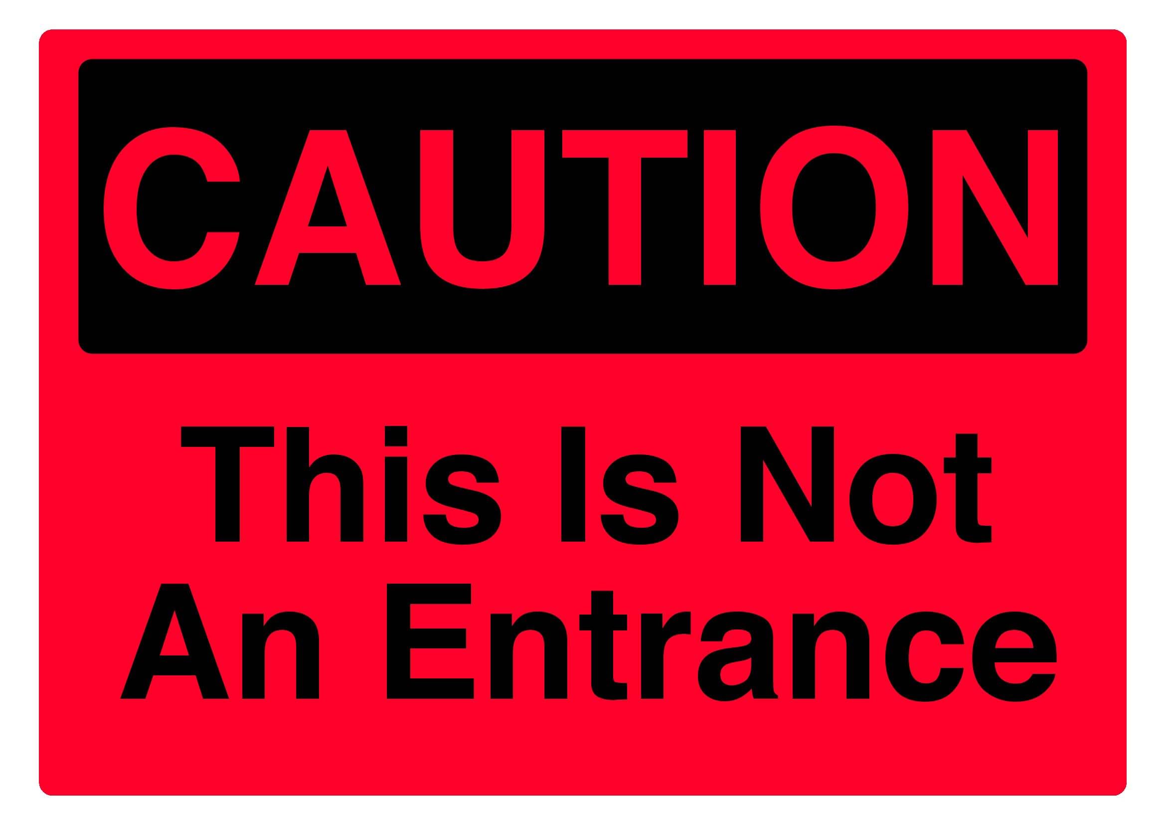 This is not an entrance Sign, 12x8 Inch Metal Tin Sign, Direction Reminder Plaque for Wrong Doors and Passages