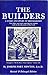 Builders: A Story and Study of Freemasonry