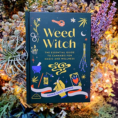 Image of Weed Witch: The Essential Guide to Cannabis for Magic and Wellness
