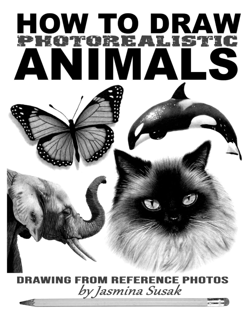 How to Draw Photorealistic Animals: Drawing from Reference Photos (How to Draw Realistically)