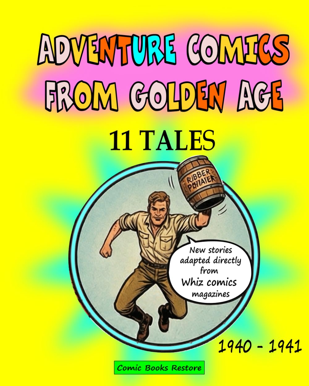 Adventure Comics from Golden Age: 11 tales