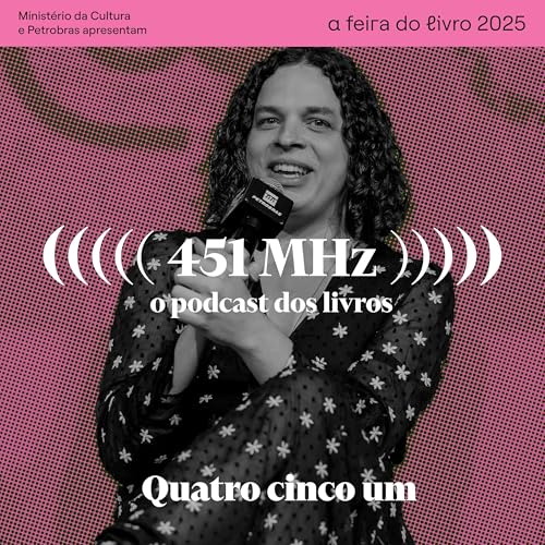 #155 Literatura em bajubá — Amara Moira