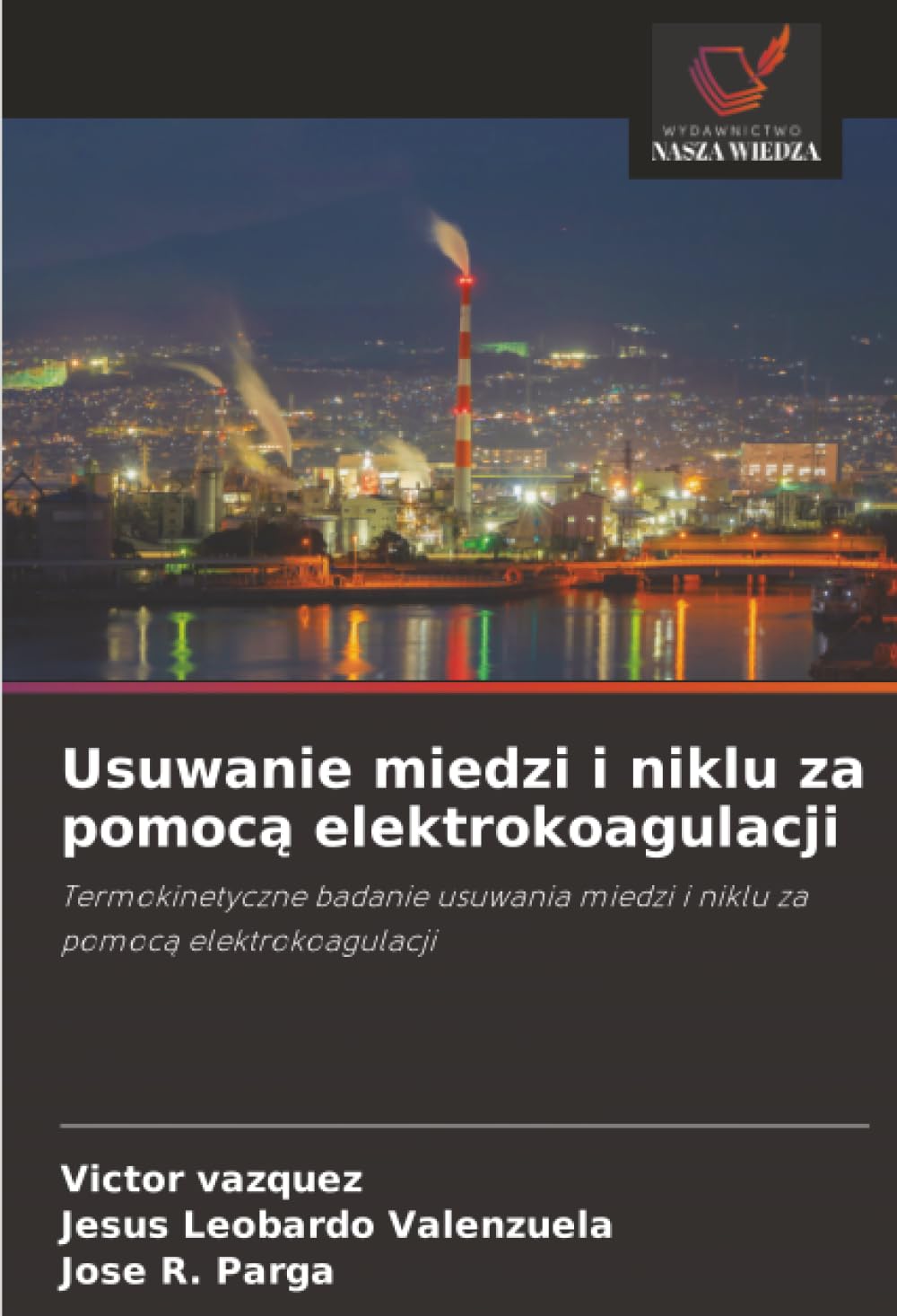 Usuwanie miedzi i niklu za pomocą elektrokoagulacji: Termokinetyczne badanie usuwania miedzi i niklu za pomocą elektrokoagulacji