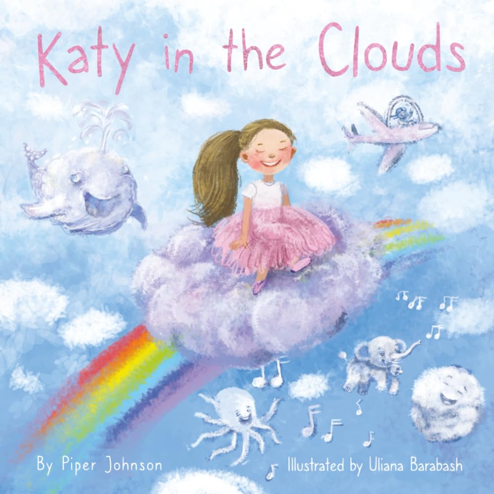 Katy in the Clouds: A silly fun adventure in the clouds with Katy and her friends!: 1