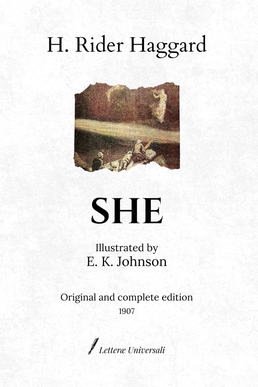 She: Original and complete edition (1887)