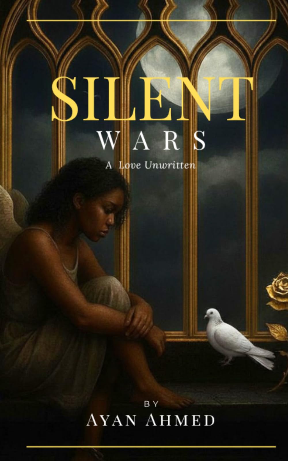 Silent Wars: A Love Unwritten