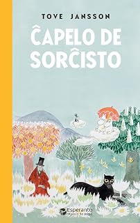 Ĉapelo Sorĉisto Esperanto Tove Jansson