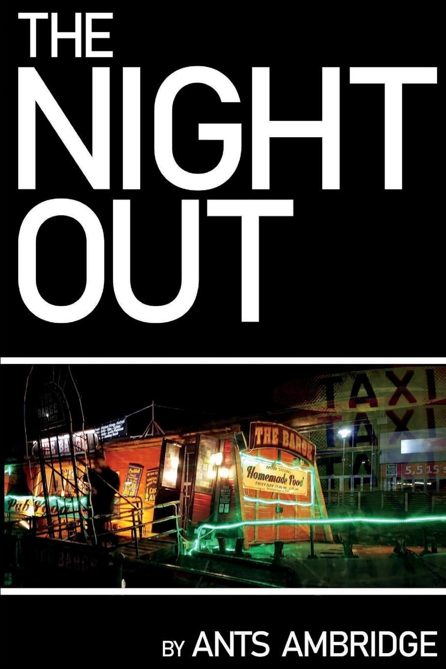 The Night Out: 1 (The triloGY)