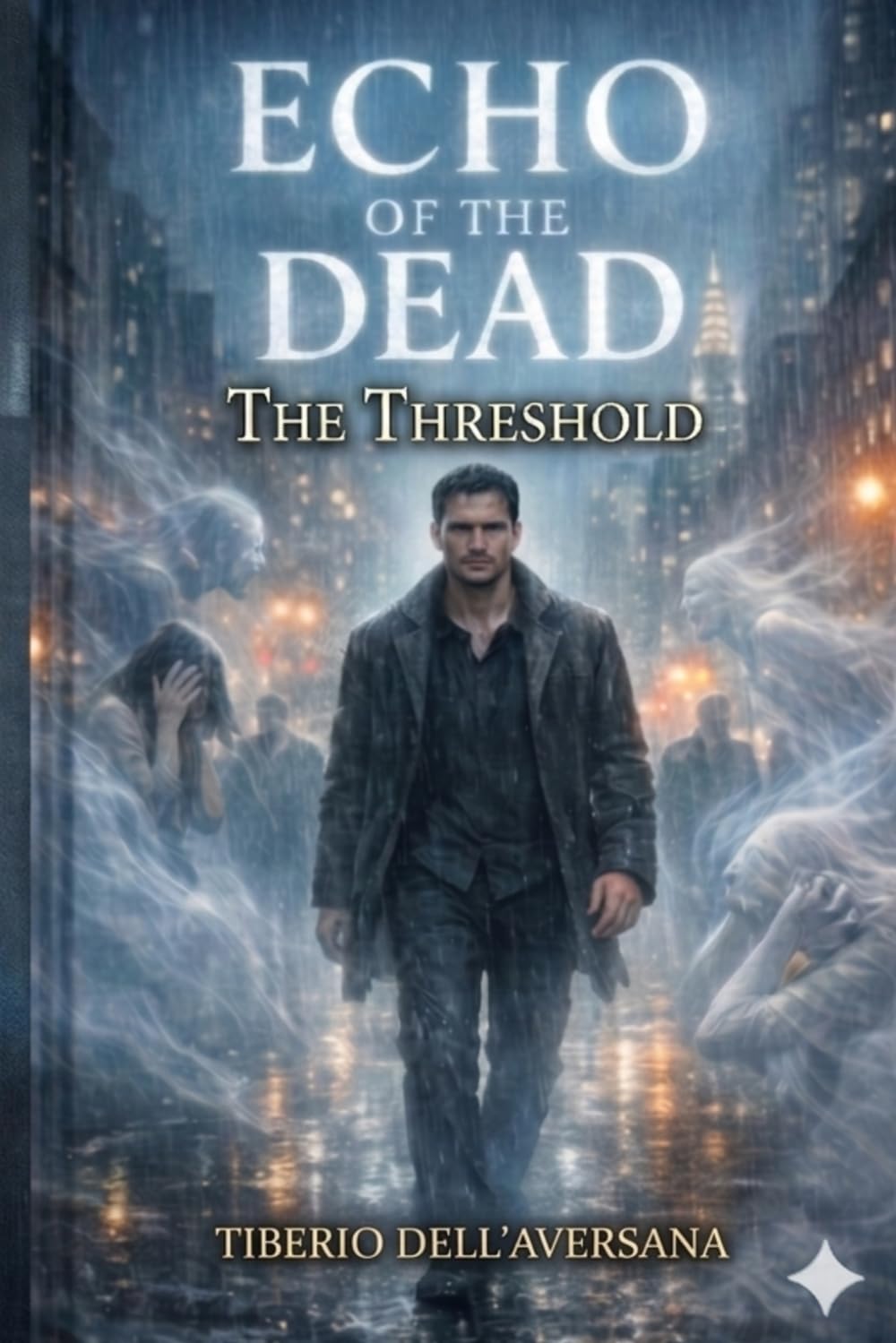 ECHO OF THE DEAD: The Threshold