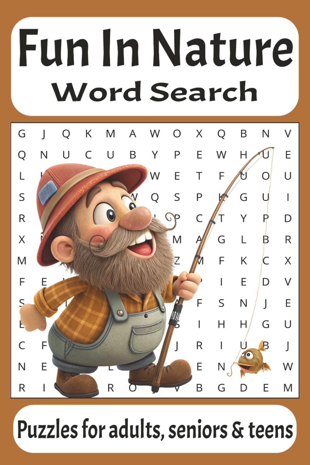 WORD SEARCH - WORDS ABOUT NATURE AND THE OUTDOORS: OUTDOOR THEMED PUZZLES FOR ADULTS TEENS AND CHILDREN