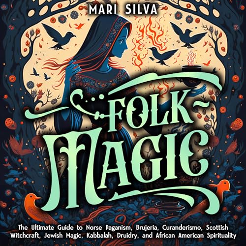 Folk Magic by Mari Silva episode artwork