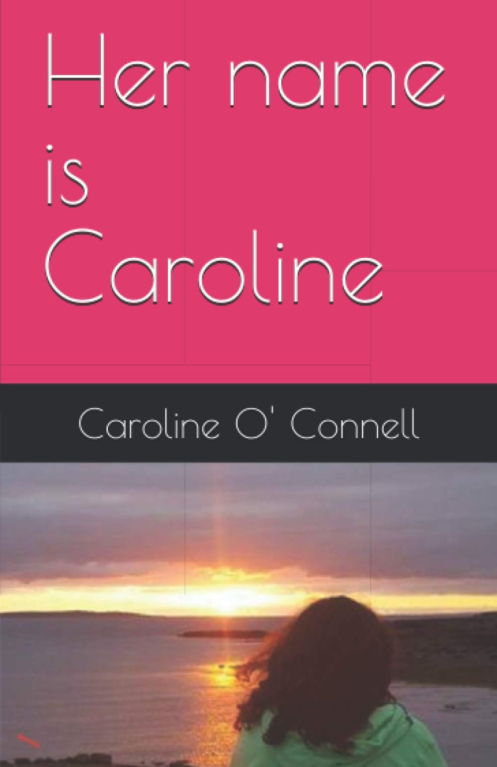 Her name is Caroline