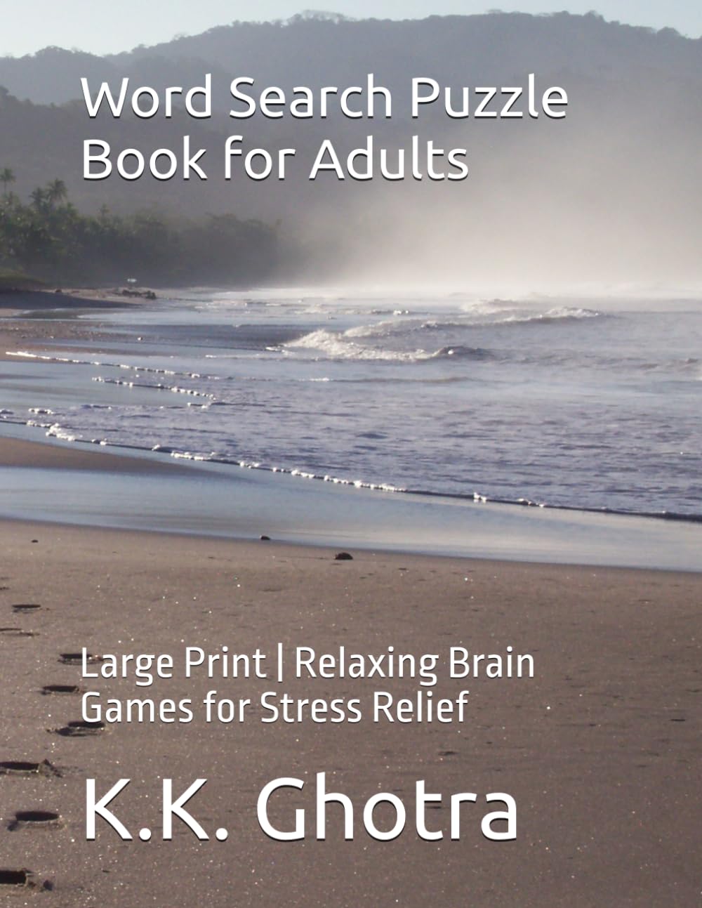 Word Search Puzzle Book for Adults: Large Print | Relaxing Brain Games for Stress Relief