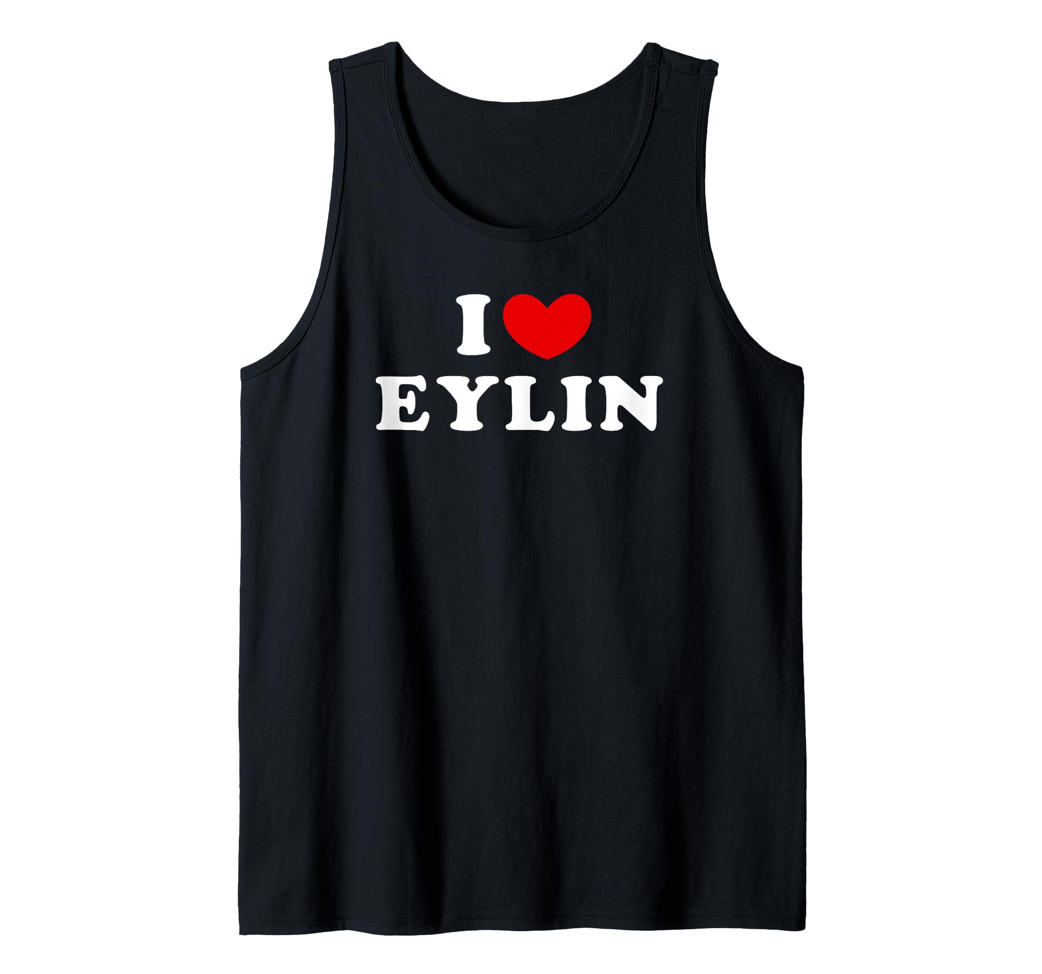 I Love Eylin, I Heart Eylin Tank Top