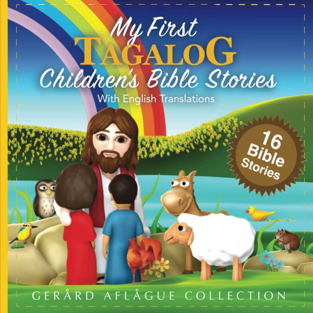 My First Tagalog Children's Bible Stories with English Translations