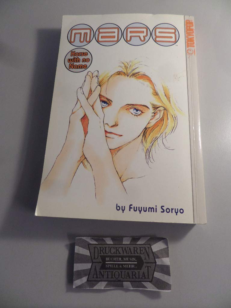 MARS: Horse With No Name      Paperback – July 13, 2004