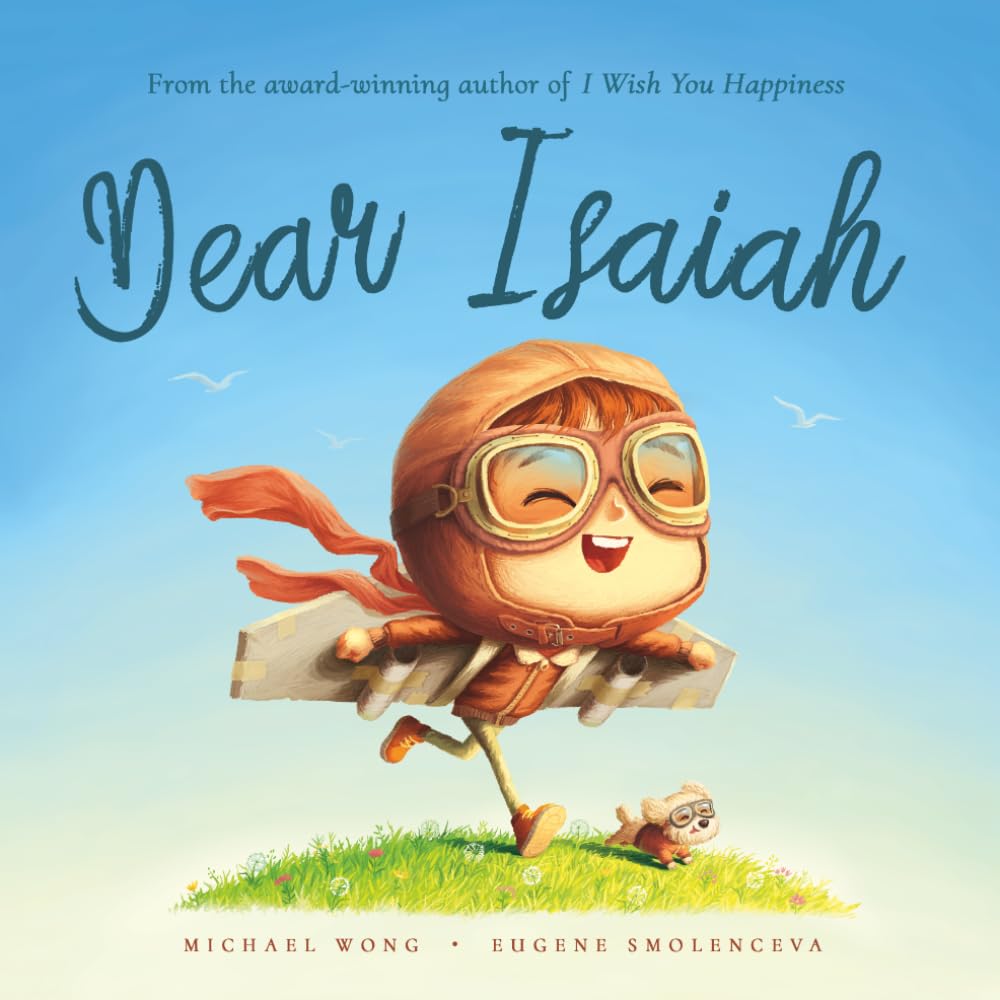 Dear Isaiah: A personalized love letter reminding your Isaiah that he is strong, brave, kind, and deeply loved, just as he is.