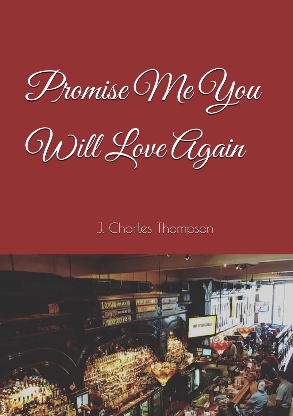 Promise Me You Will Love Again