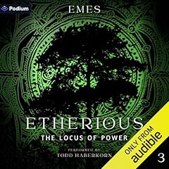 Etherious: The Locus of Power Audiolibro Por Em Es arte de portada