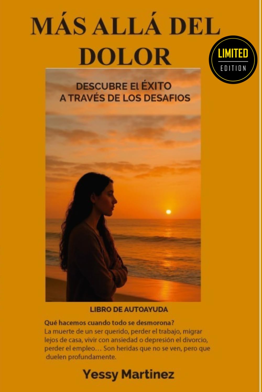 MÁS ALLÁ DEL DOLOR: Descubre el éxito a través de los desafíos: Incluye cuaderno de reflexión y ejercicios de alquimia personal