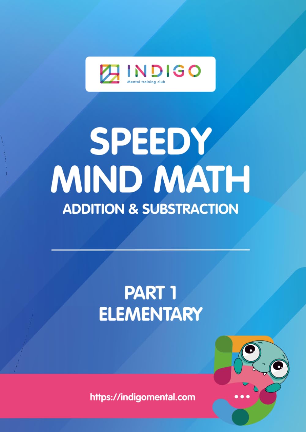 Speedy Mind Math Addition & Subtraction Part-1 ELEMENTARY