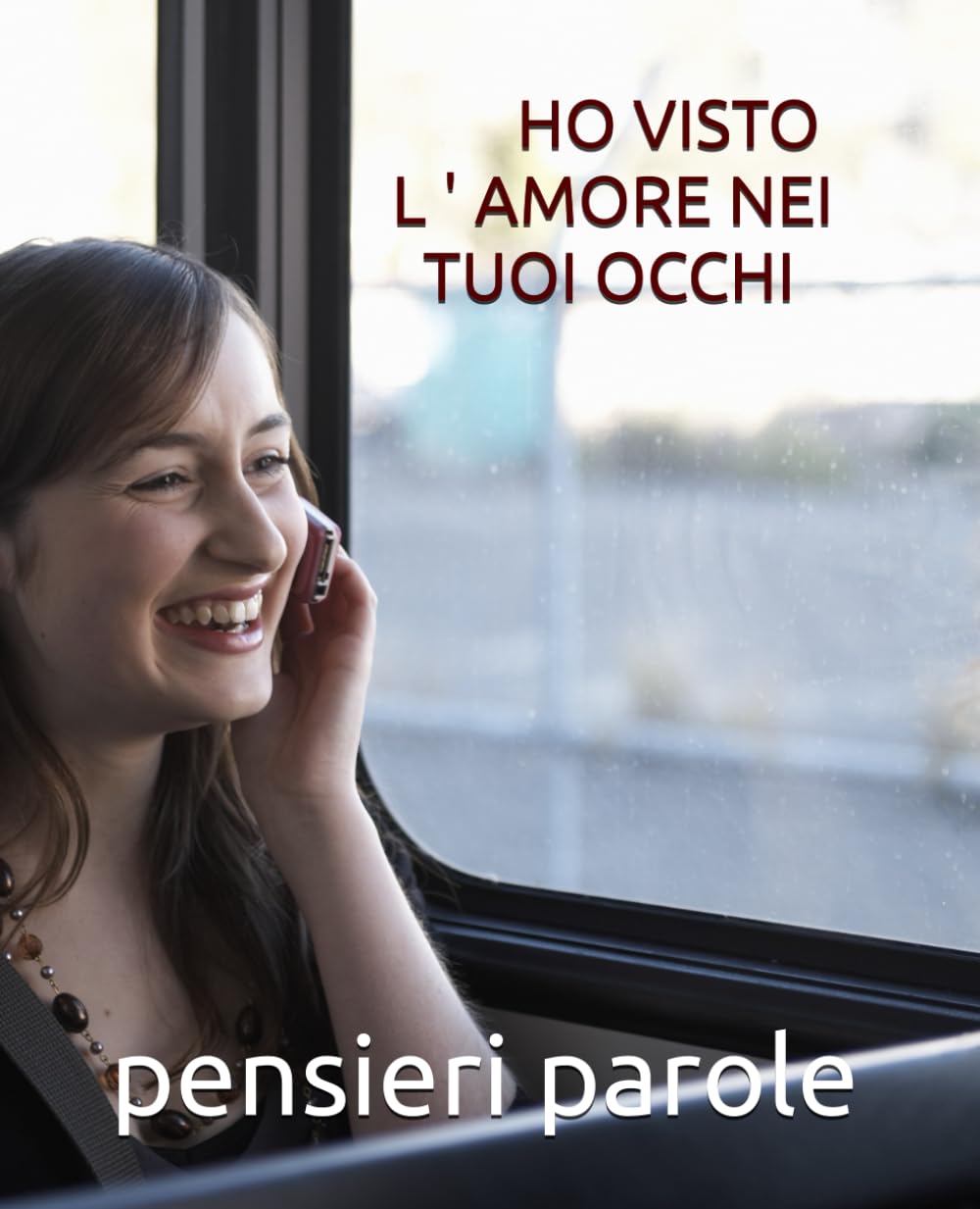 HO VISTO L'AMORE NEI TUOI OCCHI