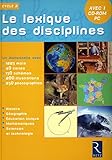  LEXIQUE DES DISCIPLINES + CDR
