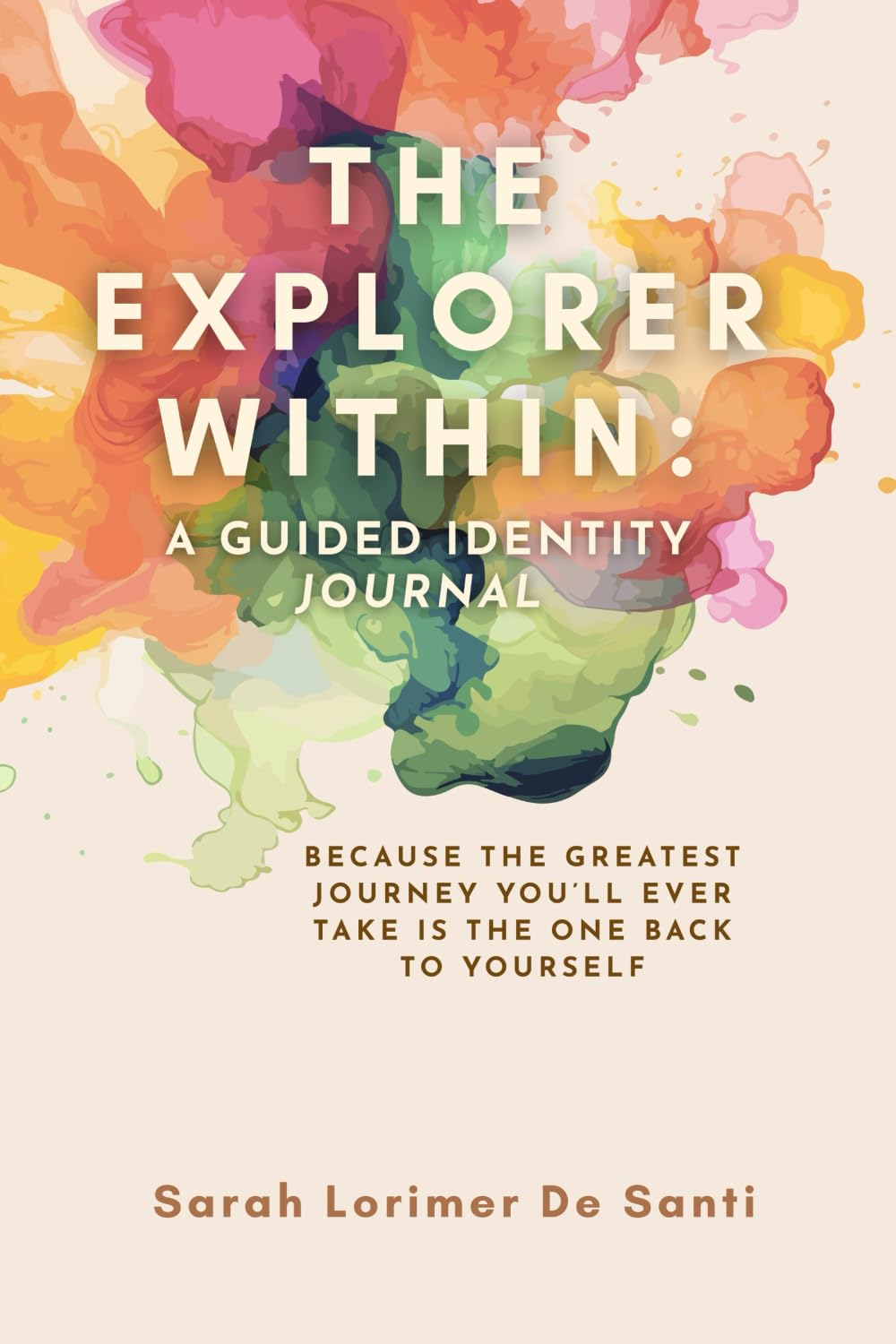 The Explorer Within: A Guided Identity Journal
