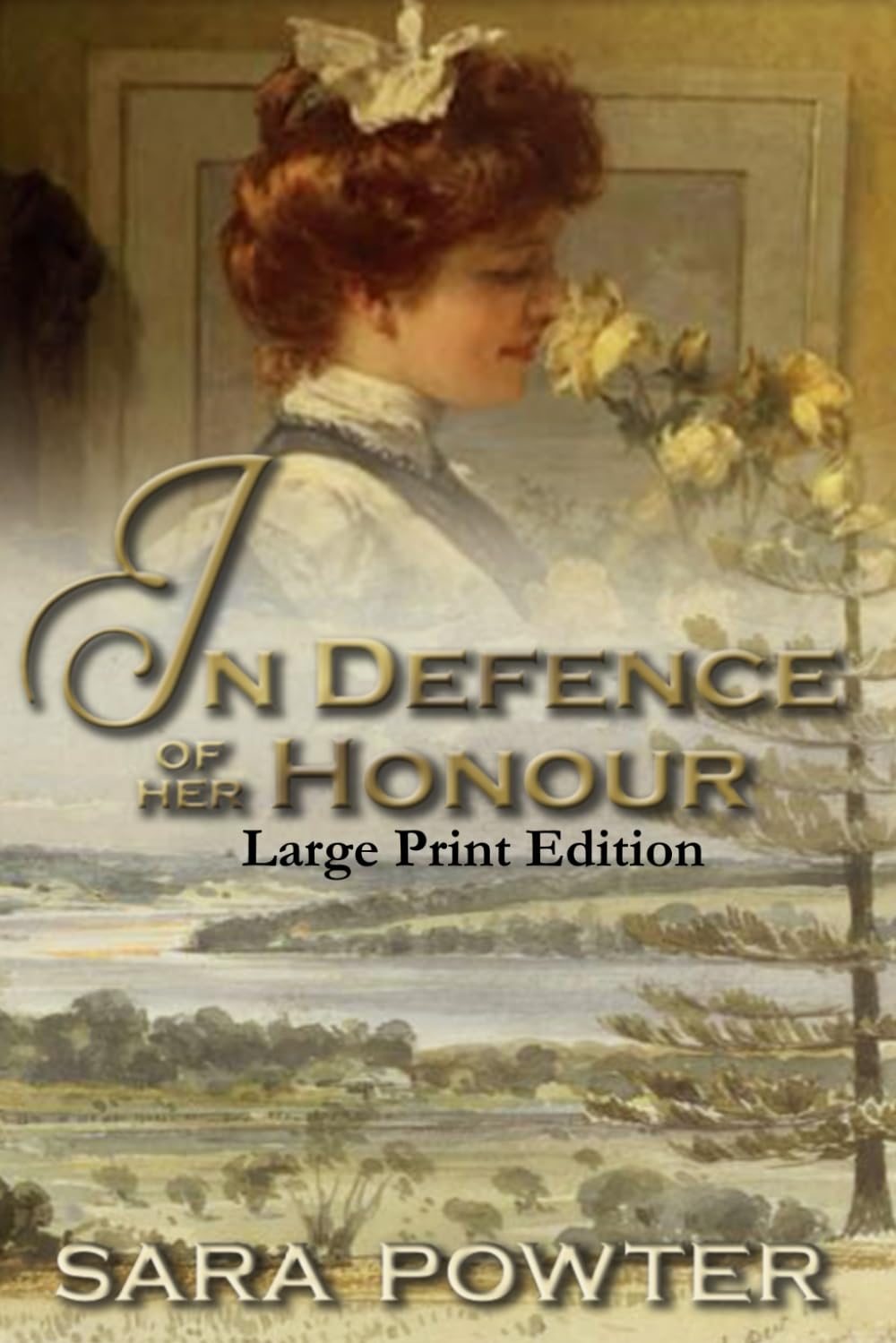 In Defence of Her Honour: Large Print Edition (Convict Birthstain Collection, Large Print Editions)