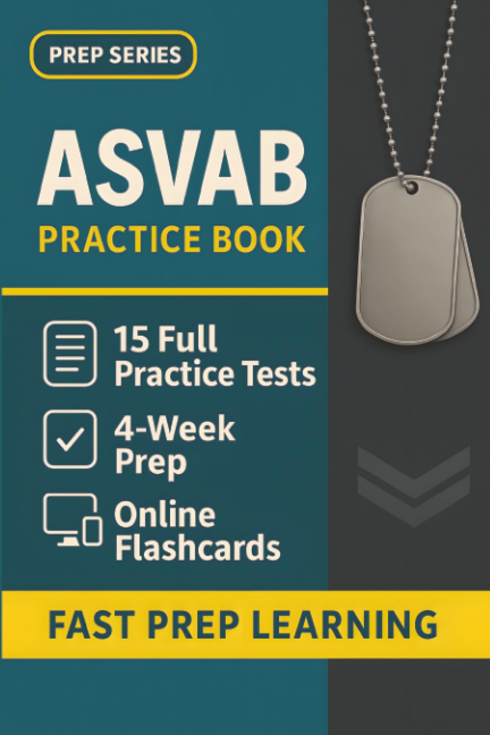 ASVAB Practice Book: 15 Full-Length ASVAB Practice Tests for Maximum Score Improvement — Authentic Exam Simulations for Every Subtest