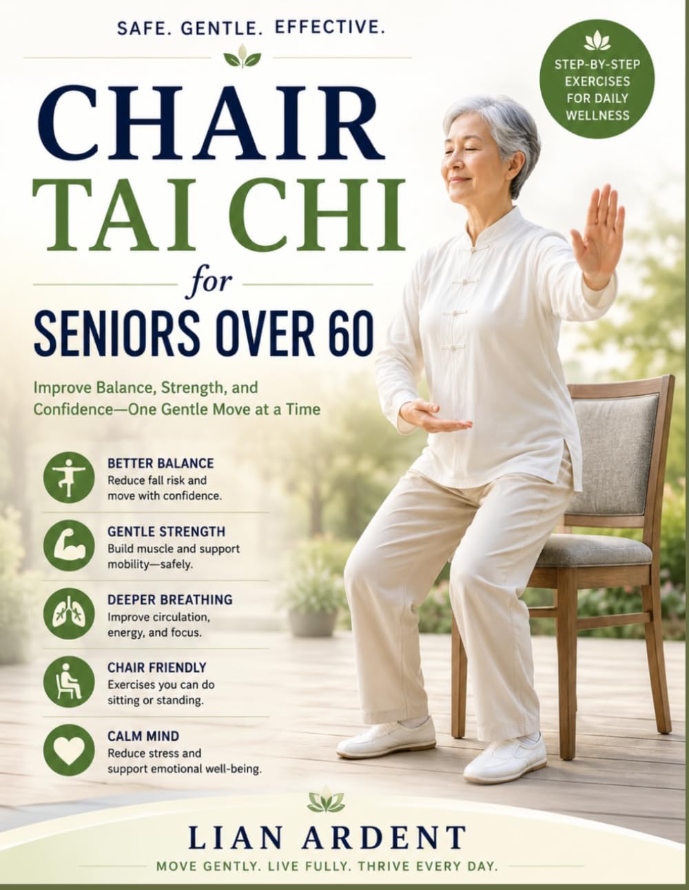 Chair Tai Chi for Seniors Over 60: Easy 10-Minute Seated Exercises to Improve Balance, Prevent Falls, and Regain Strength & Confidence in Just 4 Weeks