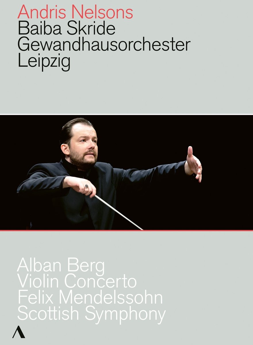 Berg: Violin Concerto [Baiba Skride; Gewandhausorchester Leipzig; Andris Nelsons] [Accentus Music: ACC20443] [DVD] [2018]