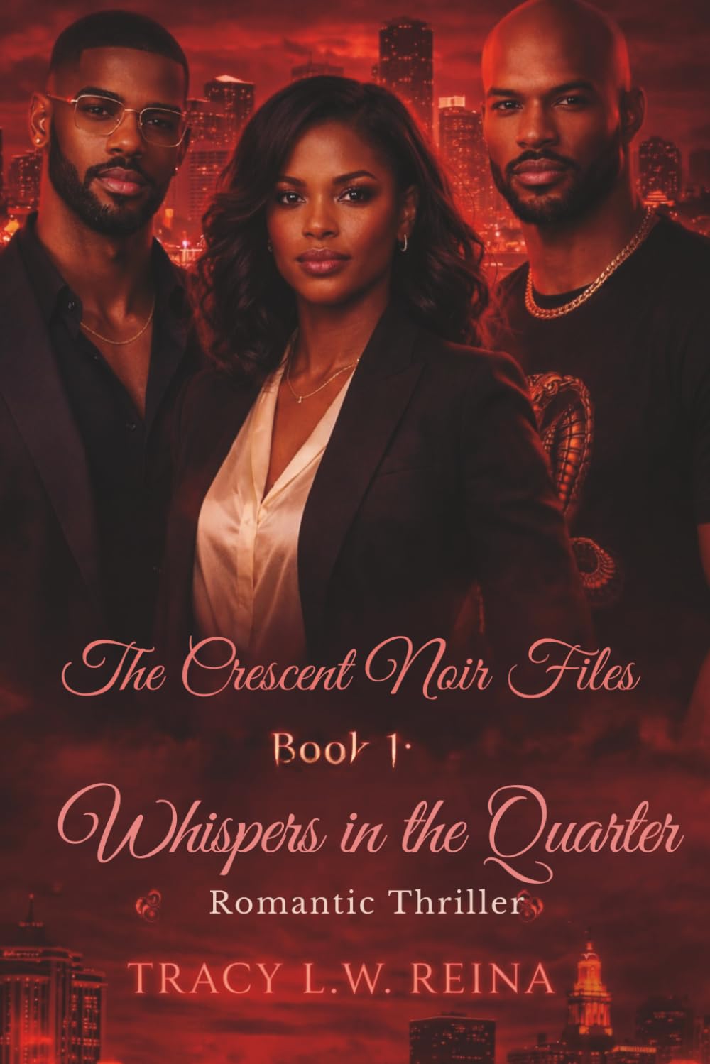 Crescent Noir Files Book 1: Whisper In The Quarters