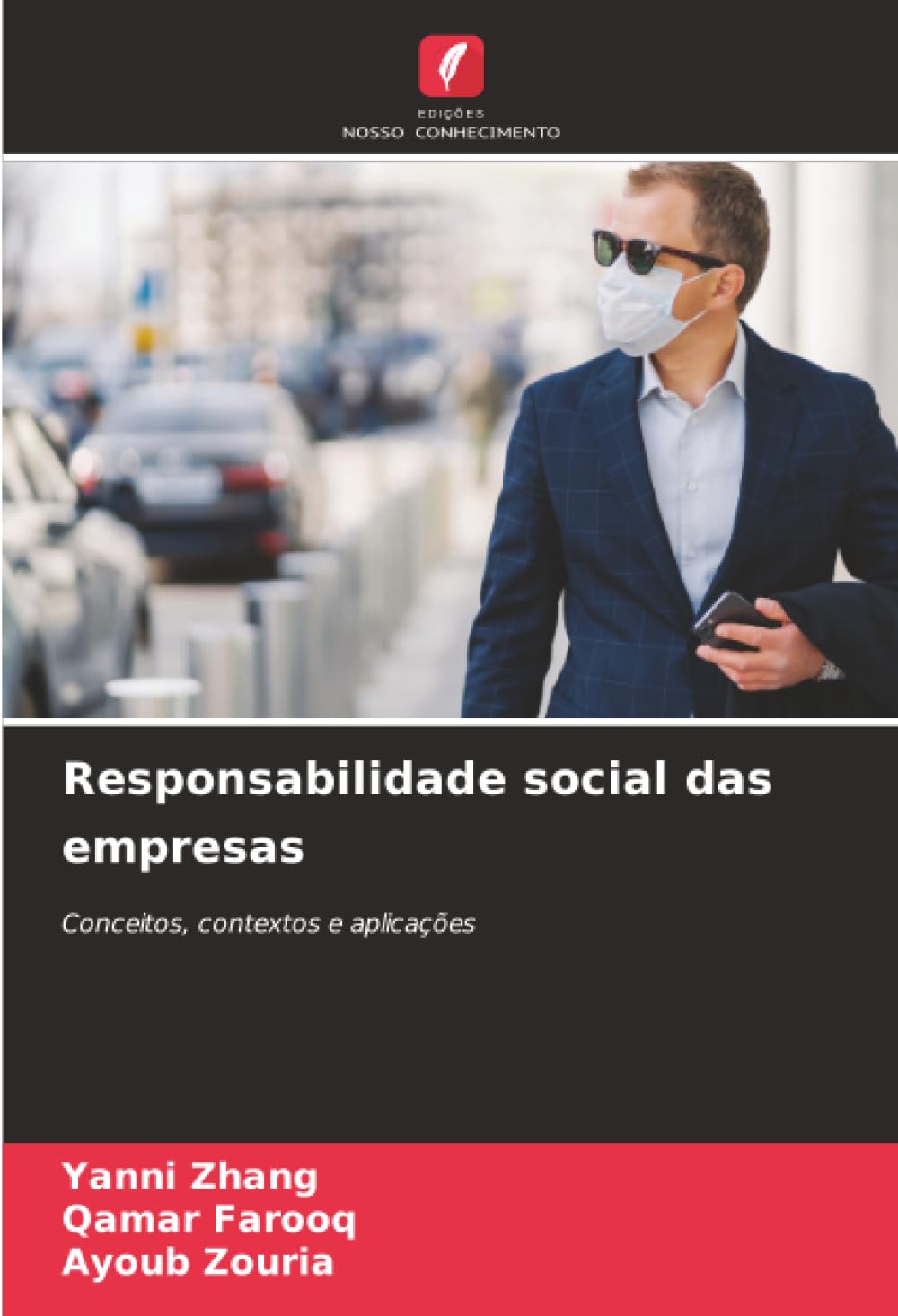 Responsabilidade social das empresas: Conceitos, contextos e aplicações