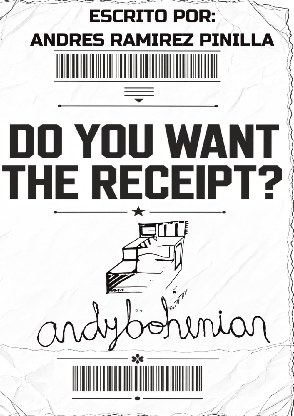 DO YOU WANT THE RECEIPT?: DYWTR