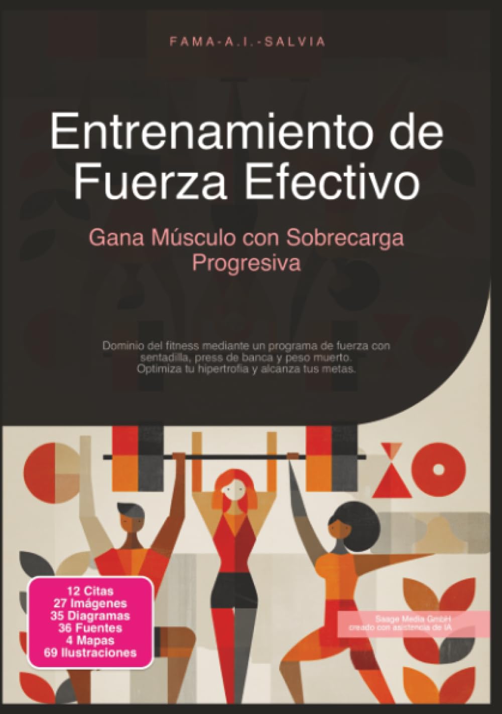 Entrenamiento de Fuerza Efectivo: Gana Músculo con Sobrecarga Progresiva (Acondicionamiento físico)